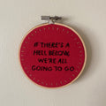 Hell Embroidery Hoop